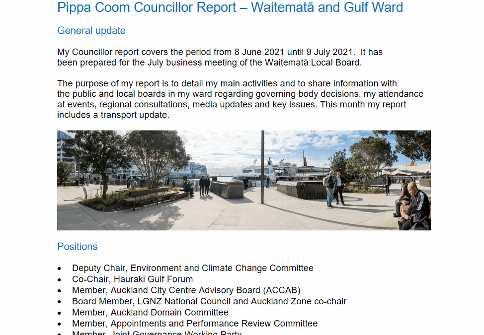 July’s Monthly Report from Councillor Coom