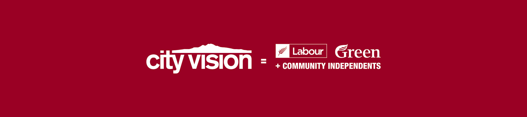 CityVision = Labour Green Parties